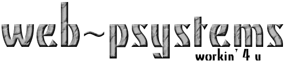 psystems workin' 4 u
